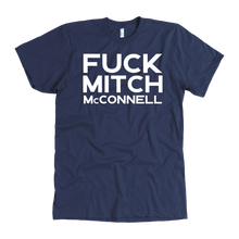 Load image into Gallery viewer, Fuck Mitch McConnell Colored Tee
