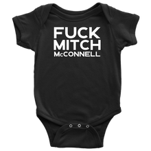 Load image into Gallery viewer, Fuck Mitch McConnell Baby Bodysuit
