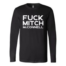 Load image into Gallery viewer, Fuck Mitch McConnell Long Sleeve Shirt
