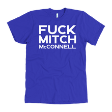 Load image into Gallery viewer, Fuck Mitch McConnell Colored Tee
