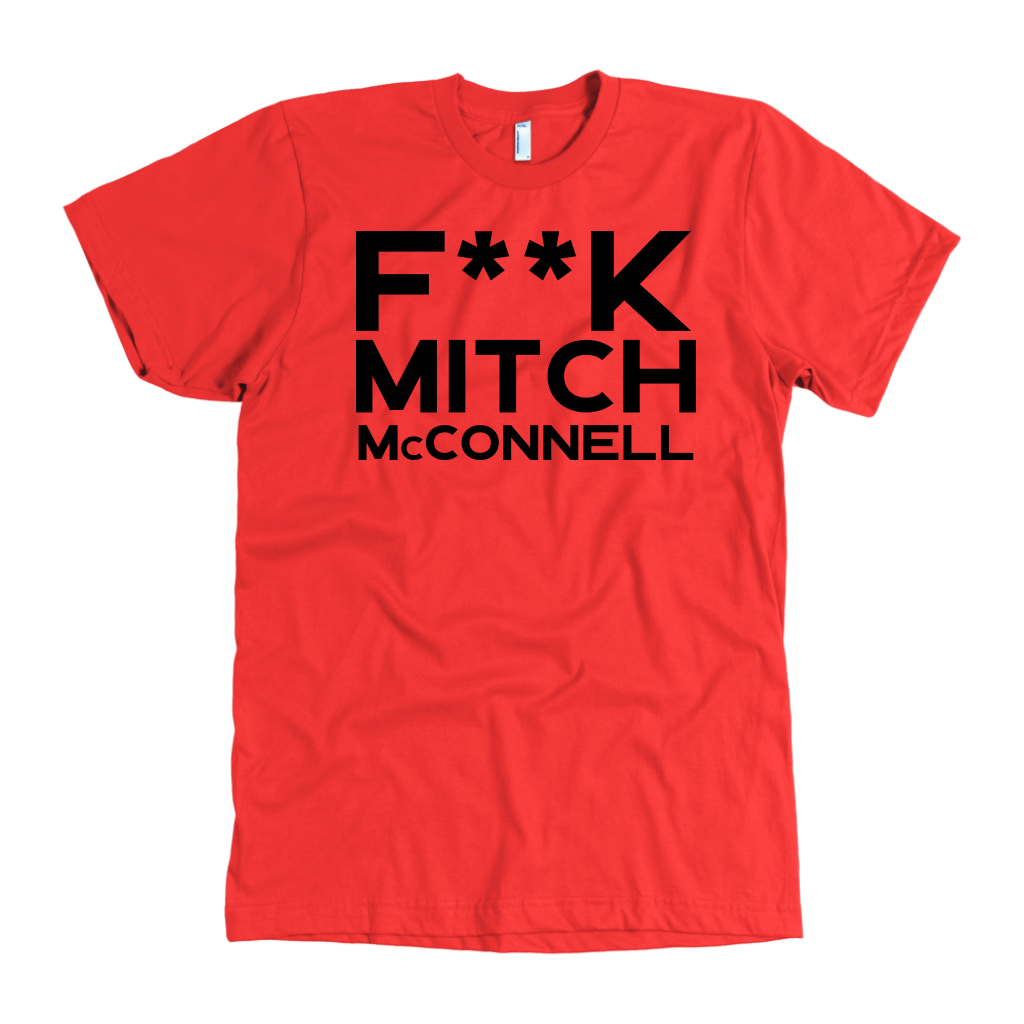 F**k Mitch McConnell - Shirt